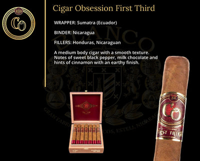 Cigar Obsession First Third